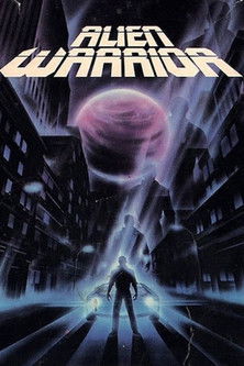 Movie poster for Alien Warrior (1986)