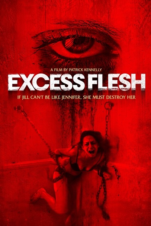 Movie poster for Excess Flesh (2015)