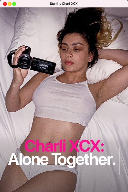 Movie poster for Charli XCX: Alone Together (2022)