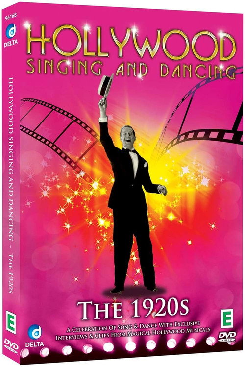 Movie poster for Hollywood Singing and Dancing: A Musical History - The 1920s: The Dawn of the Hollywood Musical (2008)