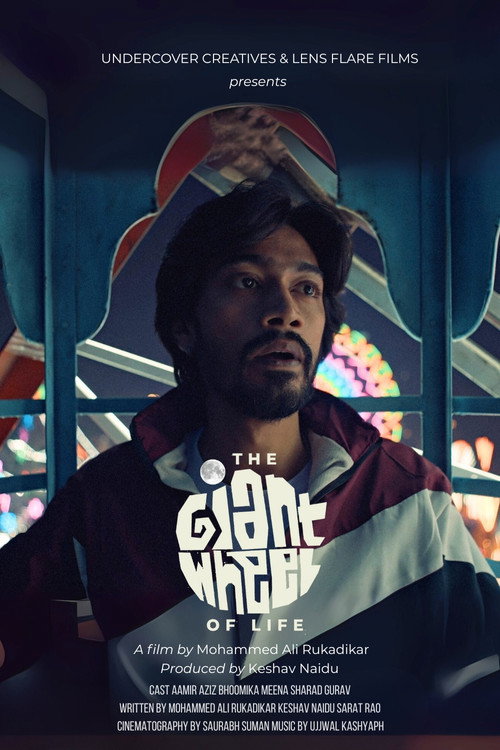 Movie poster for The Giant Wheel Of Life (2025)