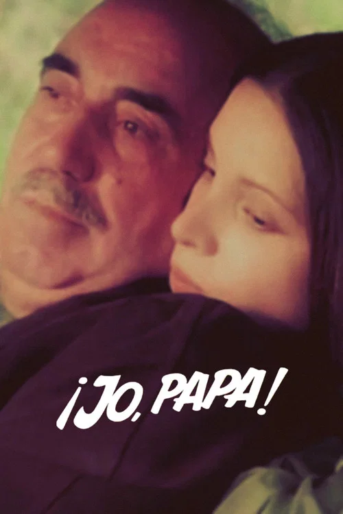 Movie poster for ¡Jo, papá! (1975)