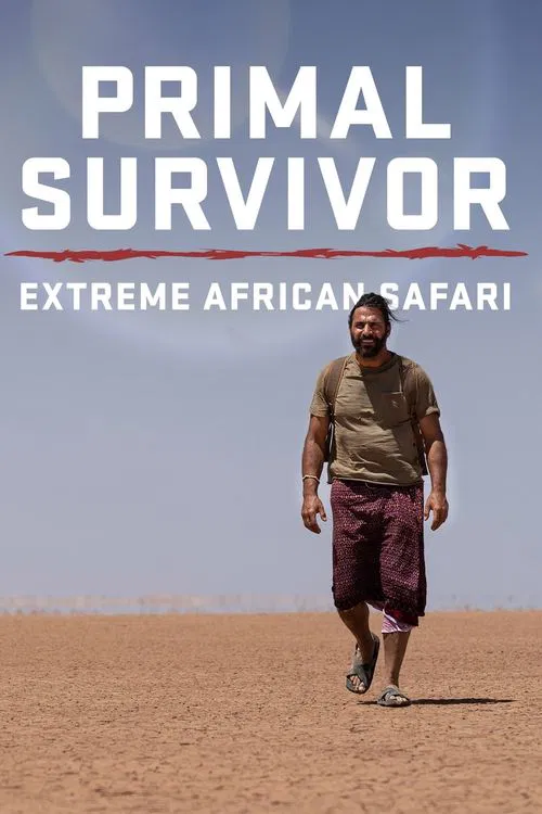 Series poster for Primal Survivor: Extreme African Safari (2023)