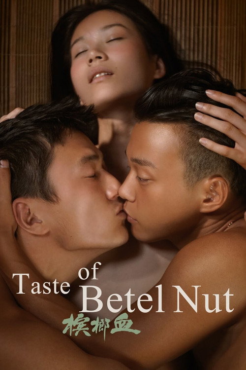 Movie poster for The Taste of Betel Nut (2017)
