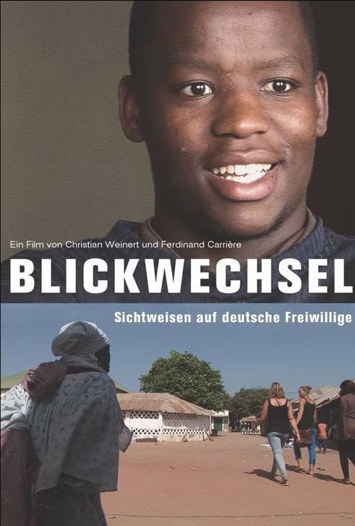 Movie poster for Blickwechsel - Perspectives on German volunteers (2018)