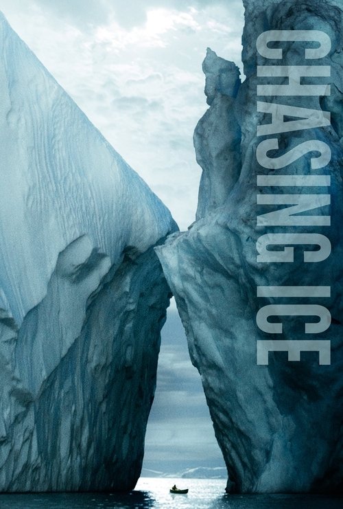 Movie poster for Chasing Ice (2012)