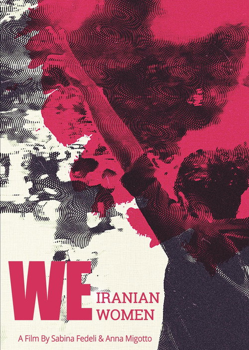 Movie poster for We Iranian Women (2023)