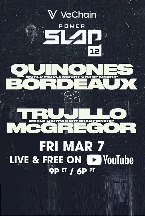 Movie poster for Power Slap 12: Bordeaux vs. Quinonez 2 (2025)