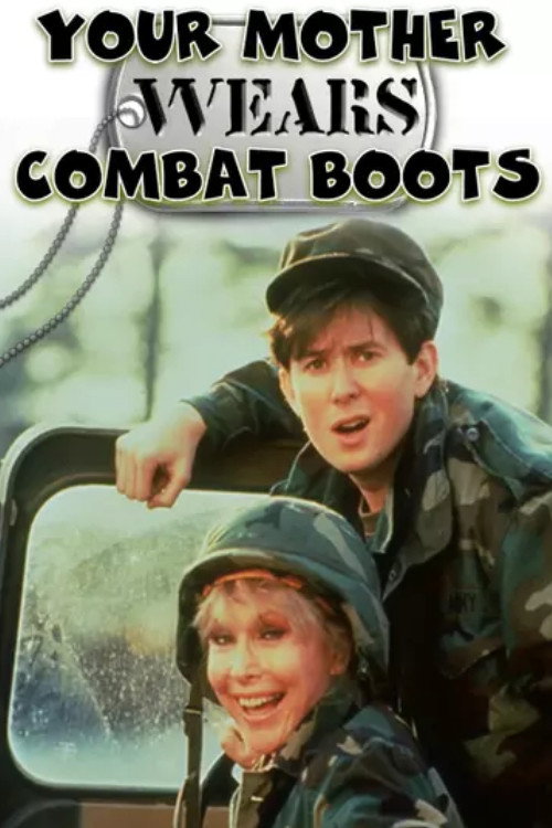 Movie poster for Your Mother Wears Combat Boots (1989)