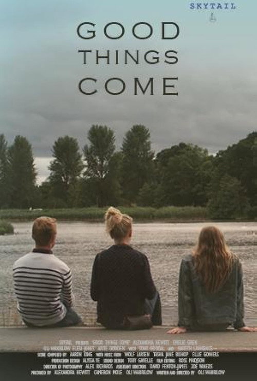 Movie poster for Good Things Come (2019)