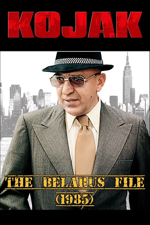 Movie poster for Kojak: The Belarus File (1985)
