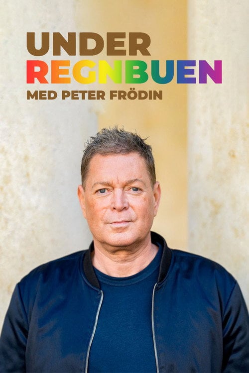 Series poster for Under regnbuen - med Peter Frödin (2021)