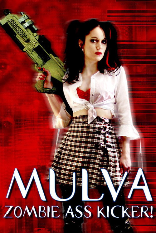 Movie poster for Mulva: Zombie Ass Kicker! (2001)