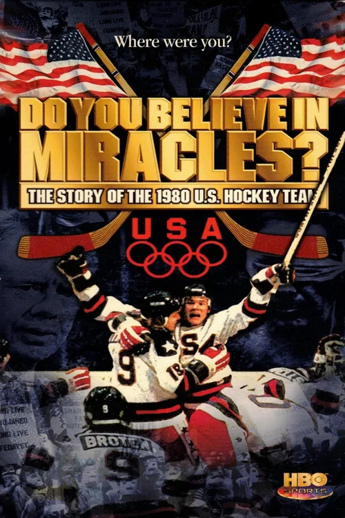 Movie poster for Do You Believe in Miracles? The Story of the 1980 U.S. Hockey Team (2002)