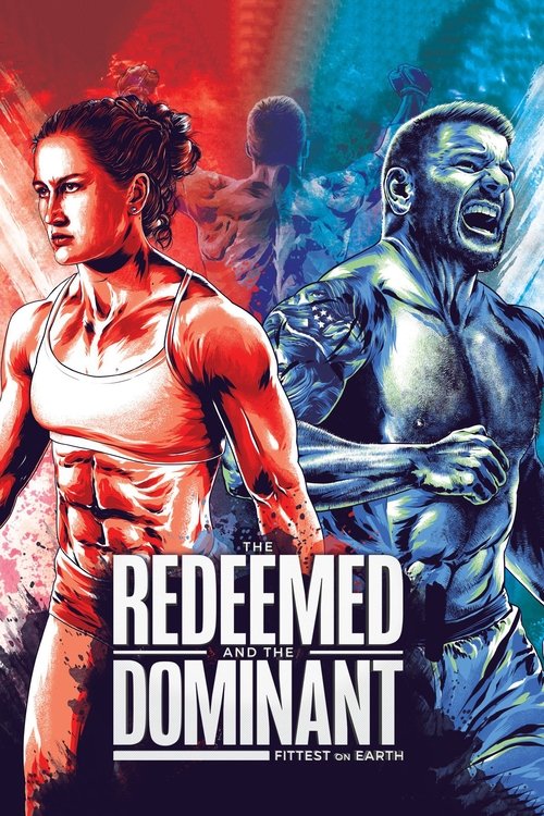 Movie poster for The Redeemed and the Dominant: Fittest on Earth (2018)