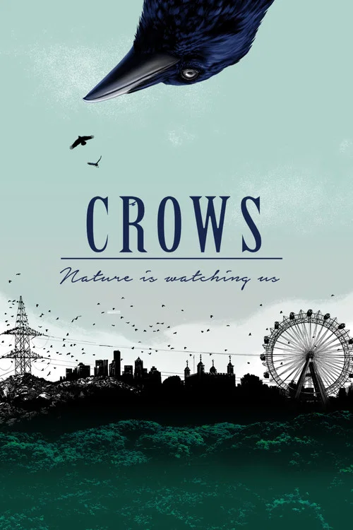 Movie poster for Crows - Nature Is Watching Us (2023)