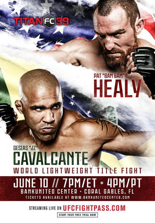 Movie poster for Titan FC 39: Cavalcante vs. Healy (2016)