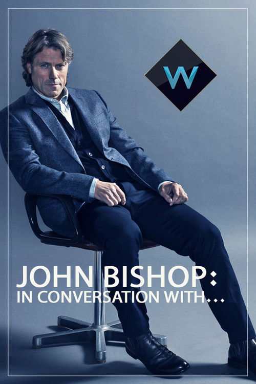 John Bishop: In Conversation with... poster