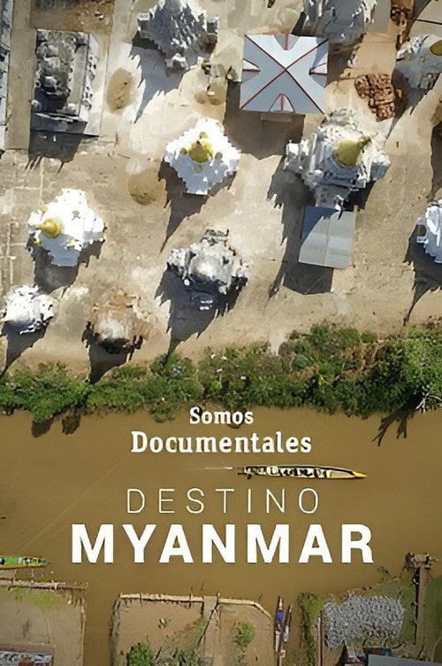 Movie poster for Destination Myanmar (2018)