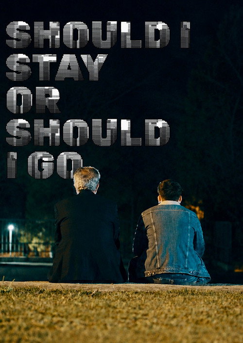 Movie poster for Should I Stay Or Should I Go (2026)