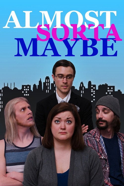 Movie poster for Almost, Sorta, Maybe (2022)