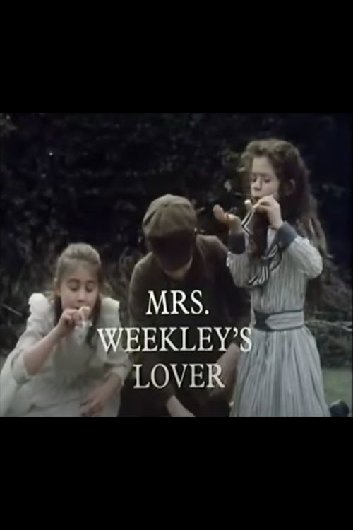 Movie poster for Mrs. Weekley's Lover (2025)