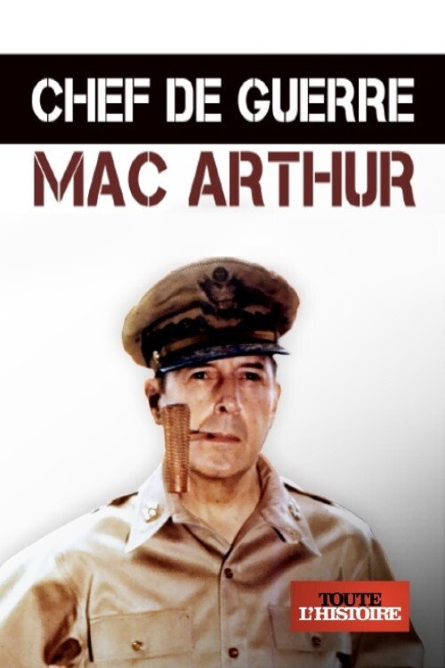 Movie poster for Chef de guerre : Mac Arthur (2018)