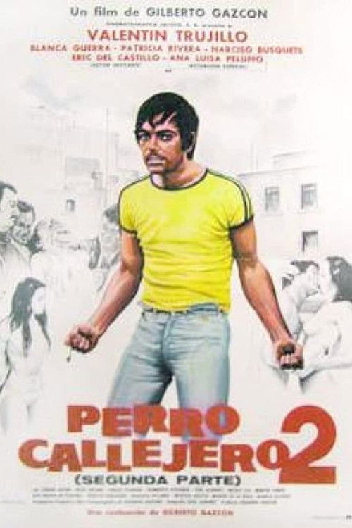 Movie poster for Perro callejero 2 (1981)