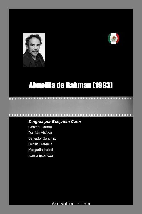 Movie poster for Abuelita de Bakman (1993)
