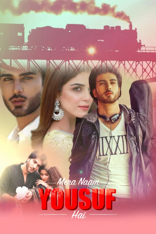 Series poster for Mera Naam Yousuf Hai (2015)