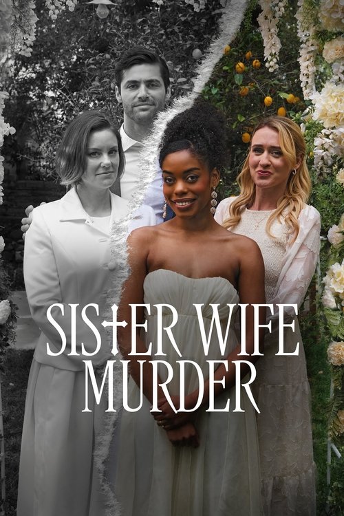 Movie poster for Sister Wife Murder (2024)