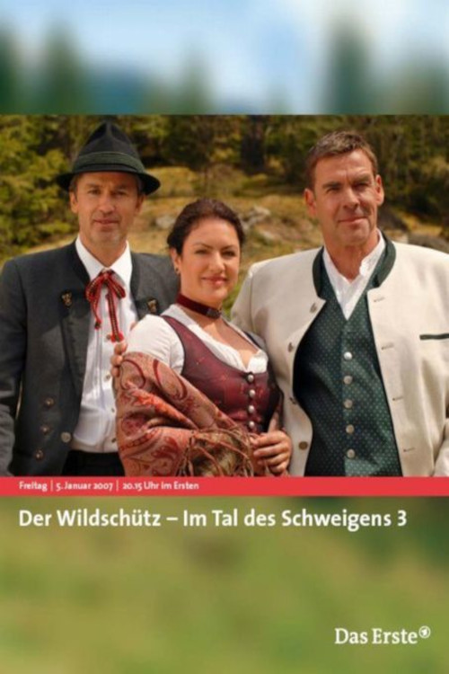 Movie poster for Der Wildschütz - Im Tal des Schweigens 3 (2007)