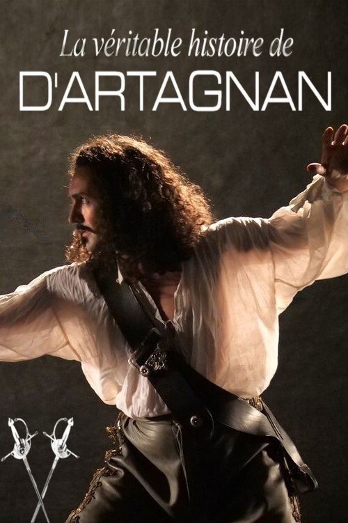 Movie poster for La véritable histoire de D'Artagnan (2020)