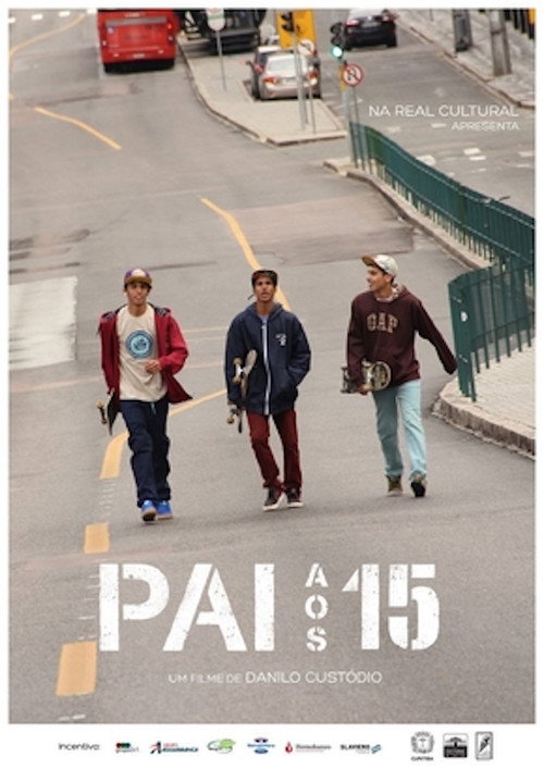 Movie poster for Pai aos 15 (2016)