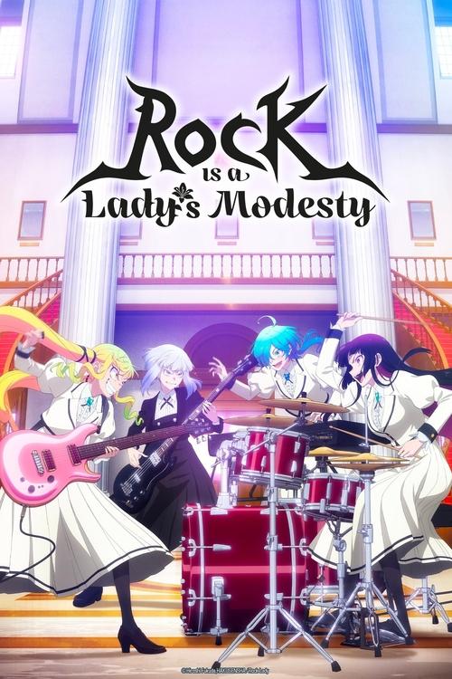 Rock Is a Lady's Modesty poster