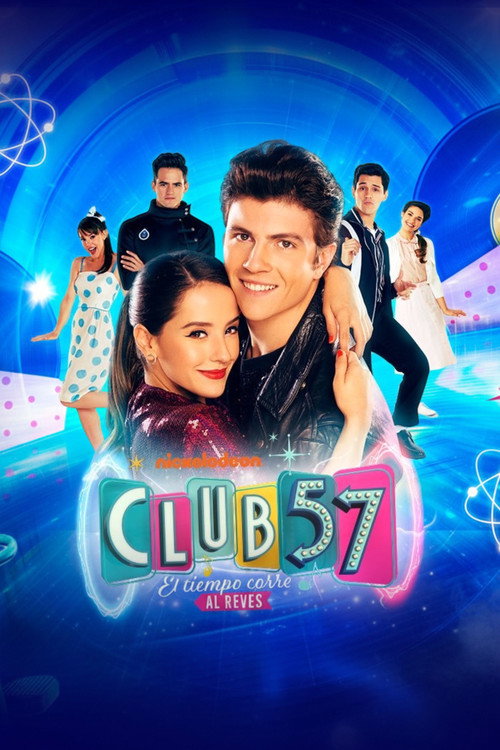 Movie poster for Club 57: El tiempo corre al revés - Live (2020)