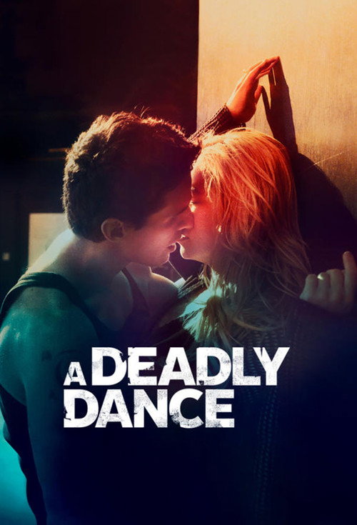 Movie poster for A Deadly Dance (2016)