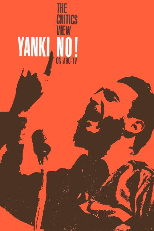 Movie poster for ABC Close-Up: Yanki, No! (1960)