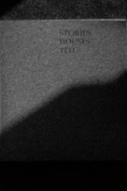 Movie poster for Stories Houses Tell (2014)