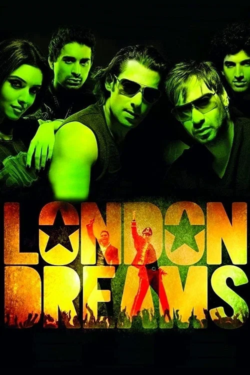 Movie poster for London Dreams (2009)