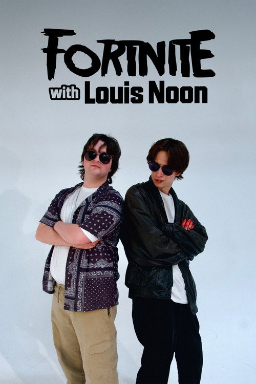 Movie poster for Fortnite with Louis Noon (2026)