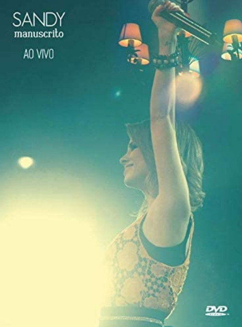 Movie poster for Sandy: Manuscrito - Ao Vivo (2011)