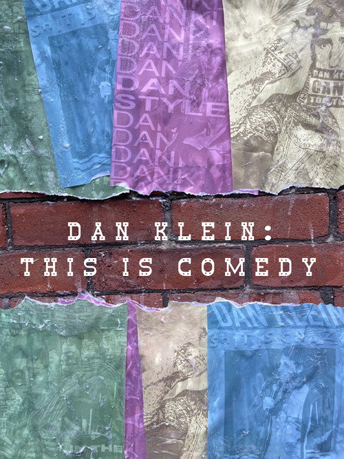 Movie poster for Dan Klein: This Is Comedy (2014)