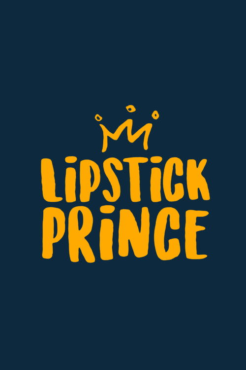 Lipstick Prince poster