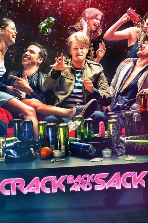 Movie poster for Crack, Back & Sack (2013)