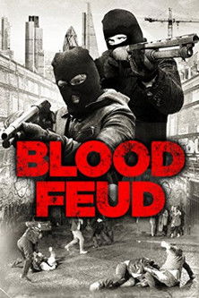 Movie poster for Blood Feud (2016)