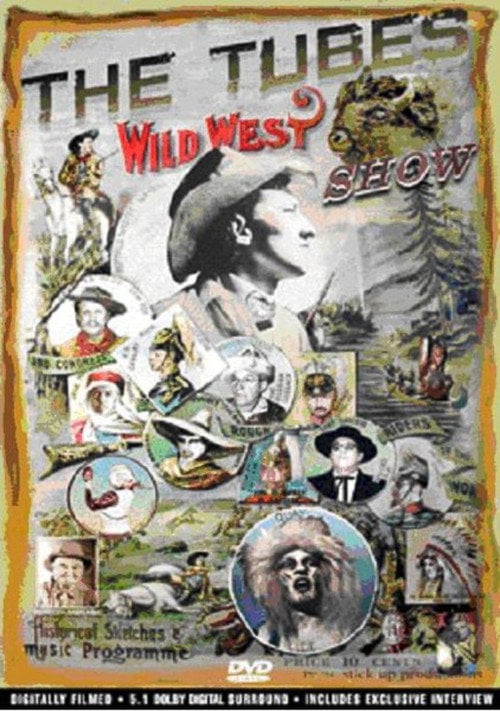 Movie poster for The Tubes - Wild West Show (2005)