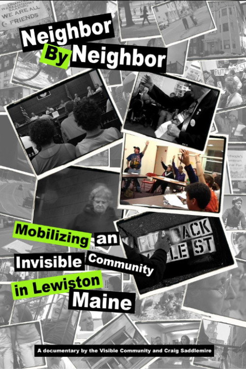 Movie poster for Neighbor by Neighbor: Mobilizing an Invisible Community in Lewiston, Maine (2009)