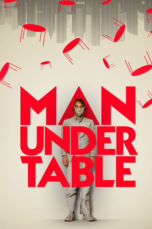 Movie poster for Man Under Table (2021)