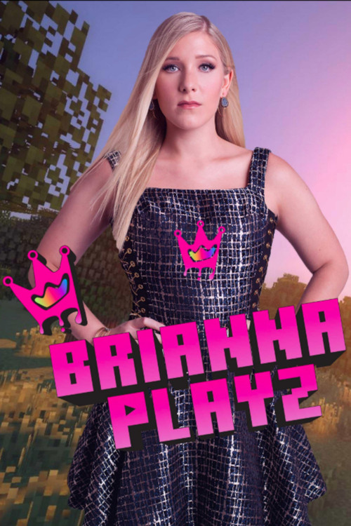 BriannaPlayz poster